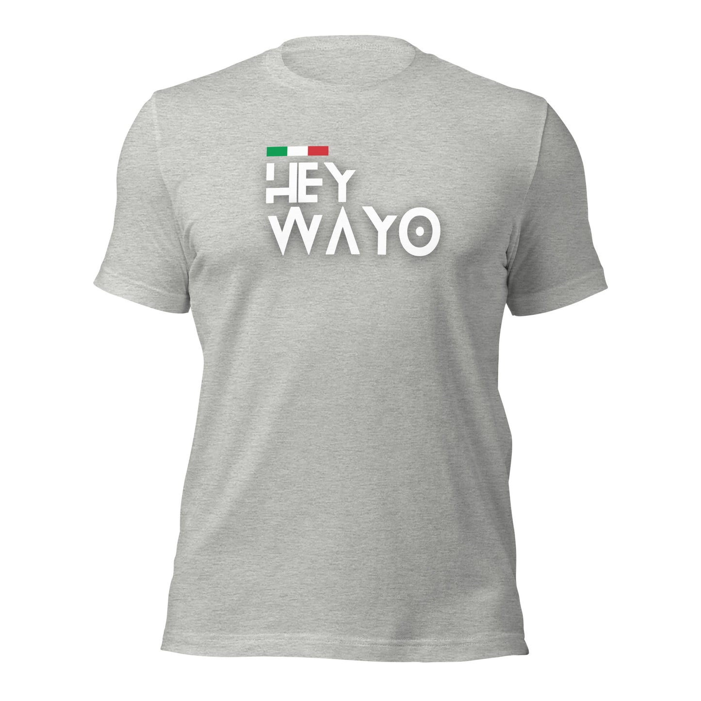 Hey Wayo - Unisex t-shirt